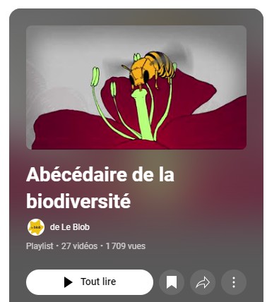 Abécédaire de la biodiversité - Playslist Youtube